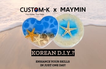 KOREAN D.I.Y.? ENHANCE YOUR SKILLS  IN JUST ONE DAY!